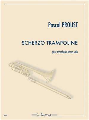 Pascal Proust: Scherzo trampoline