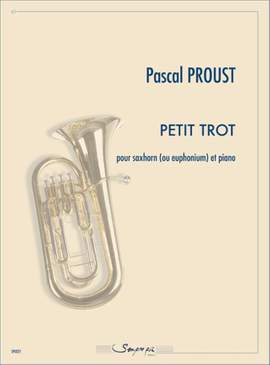 Pascal Proust: Petit Trot