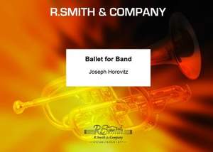 Joseph Horovitz: Ballet for Band