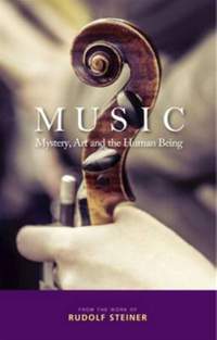 Music: Mystery, Art and the Human Being