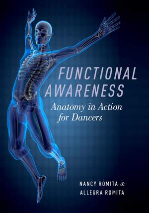 Functional Awareness: Anatomy in Action for Dancers