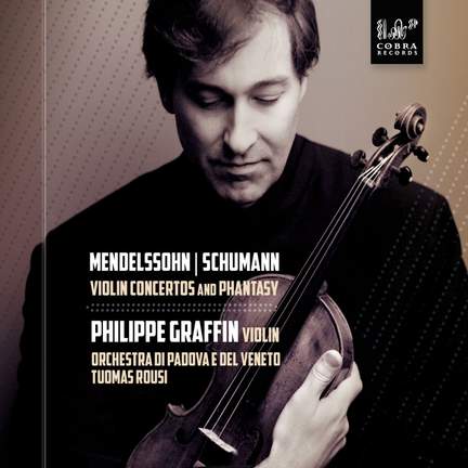 Schumann & Mendelssohn: Violin Concertos