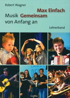 Wagner, R: Max Einfach – Musik Gemeinsam von Anfang an