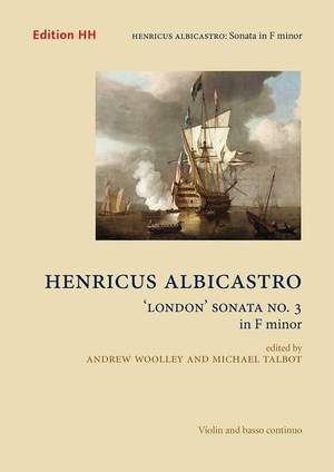 Albicastro, H: London' Sonata No 3 in F minor F minor