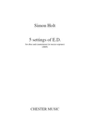 Simon Holt: 5 Settings Of E.D.