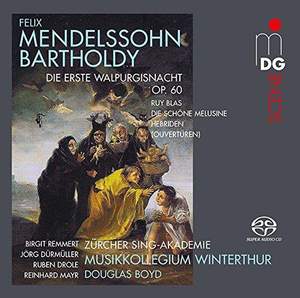 Mendelssohn: The First Walpurgis Night, & Overtures