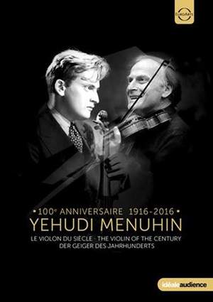 The Menuhin Century - The Violin of the Century