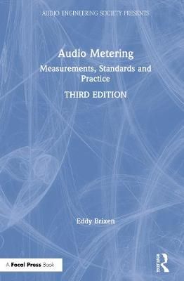 Audio Metering: Measurements, Standards and Practice