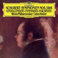 Schubert: Symphonies Nos. 3 & 8