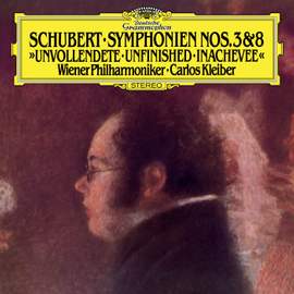 Schubert: Symphonies Nos. 3 & 8
