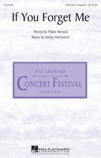 Kelsey Hohnstein: If You Forget Me