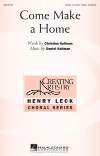 Daniel Kallman: Come Make a Home