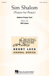 Will Lopes: Sim Shalom (Prayer for Peace)
