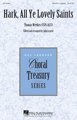 Thomas Weelkes: Hark, All Ye Lovely Saints