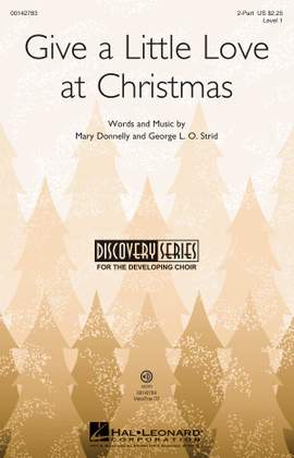 George L.O. Strid: Give a Little Love at Christmas
