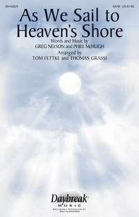 Greg Nelson: As We Sail to Heaven's Shore