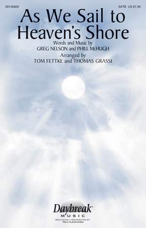 Greg Nelson: As We Sail to Heaven's Shore