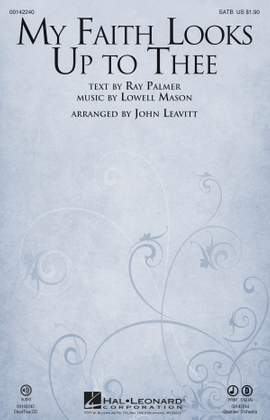Lowell Mason: My Faith Looks Up to Thee
