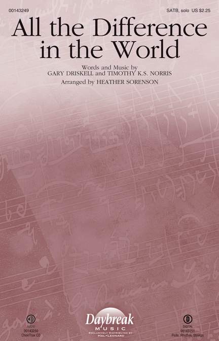 Gary Driskell: All the Difference in the World