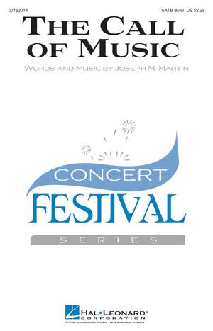 Joseph M. Martin: The Call of Music