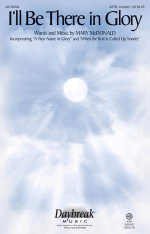 Mary McDonald: I'll Be There in Glory