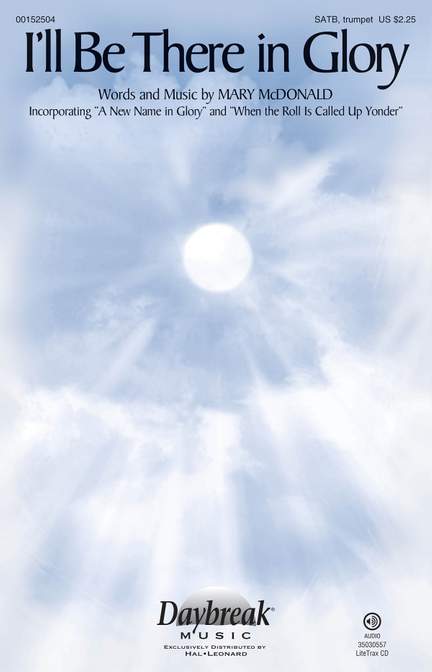 Mary McDonald: I'll Be There in Glory