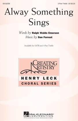 Dan Forrest: Alway Something Sings