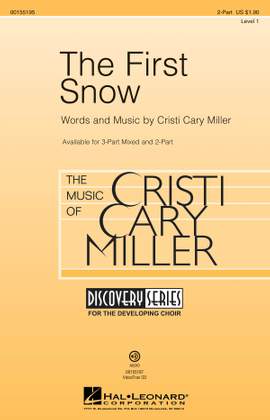 Cristi Cary Miller: The First Snow