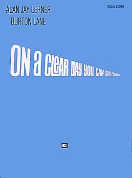 Alan Jay Lerner: On a Clear Day You Can See Forever
