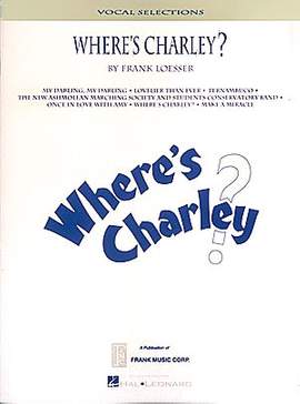 Frank Loesser: Where's Charley?