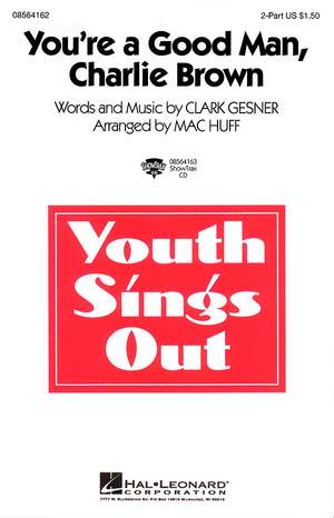 Clark Gesner: You're a Good Man, Charlie Brown
