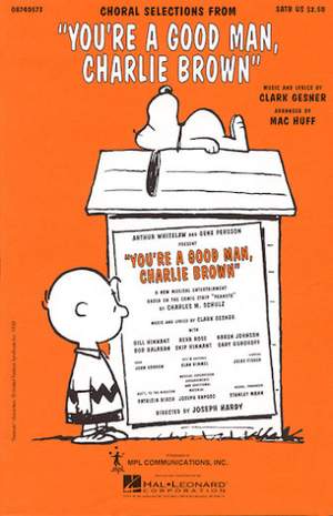 Clark Gesner: You're a Good Man, Charlie Brown