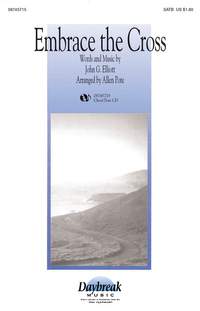 John G. Elliott: Embrace the Cross