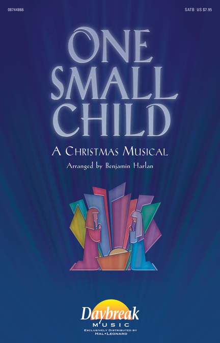 Benjamin Harlan: One Small Child