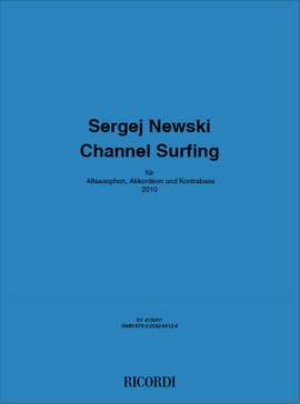 Sergej Newski: Channel Surfing