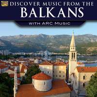 Discover Music from the Balkans