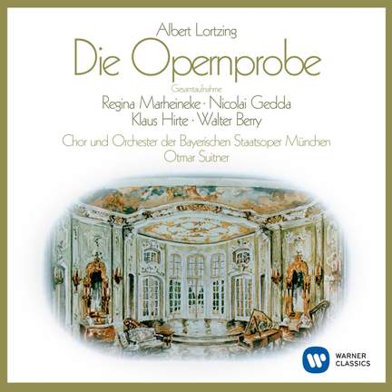 Lortzing: Die Opernprobe