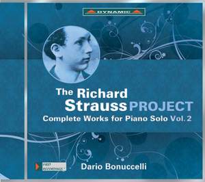 The Richard Strauss Project: Complete Piano Works Vol. 2