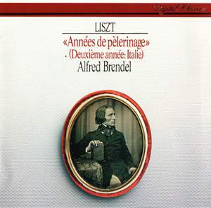 Liszt: Années de pèlerinage, 2ème année, Italie (7 pieces), S. 161