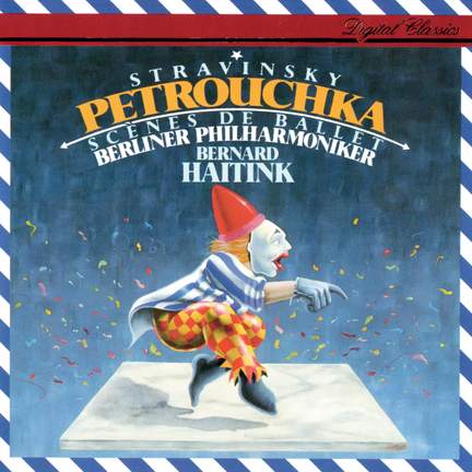Stravinsky: Petrouchka & Scènes de ballet