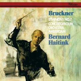 Bruckner: Symphony No. 7 in E Major