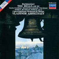 Rachmaninov: The Bells & Three Russian Songs