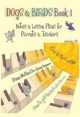 Lusher, Elza: Dogs & Birds Piano Parent/Teacher Guide