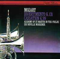 Mozart: Divertimento in D & Cassation in B flat