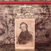 Schumann: Piano Quartet & Piano Quintet