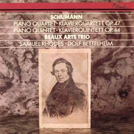 Schumann: Piano Quartet & Piano Quintet