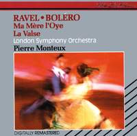 Ravel: Boléro, Ma Mère l'Oye and La valse