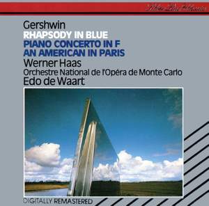 Gershwin: Rhapsody in Blue, An American in Paris & Piano Concerto in F