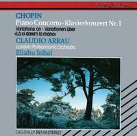 Chopin: Piano Concerto No. 1 & Variations on 'La ci darem'