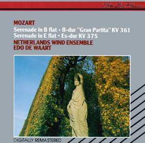 Mozart: Serenade in B flat, K.361 'Gran Partita' & Serenade, K.375
